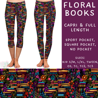 Batch #205 - August Request Run - Closes 9/23 - ETA early Nov - Floral Books Full and Capri Length Leggings